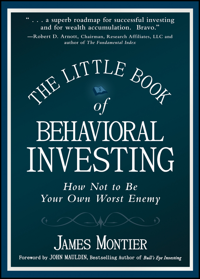 Обложка книги «The Little Book of Behavioral Investing. How not to be your own worst enemy»