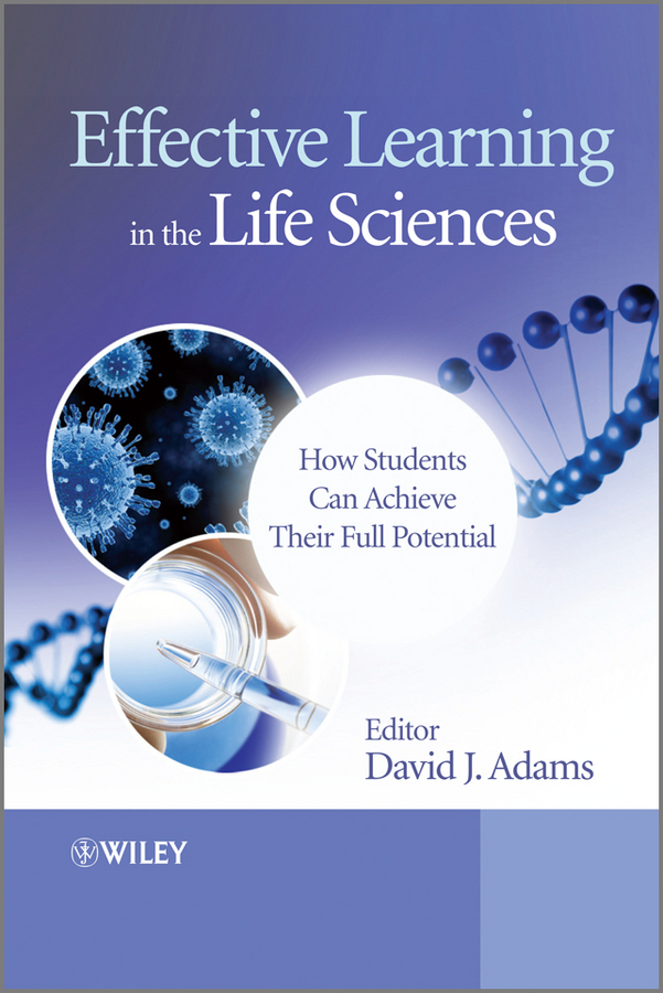 Обложка книги «Effective Learning in the Life Sciences. How Students Can Achieve Their Full Potential»