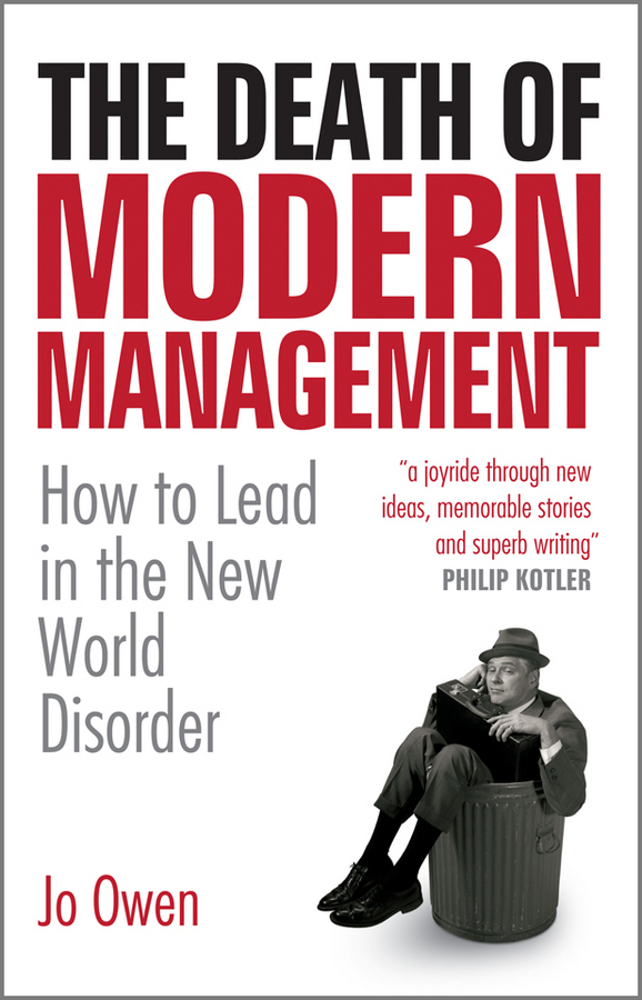 Обложка книги «The Death of Modern Management. How to Lead in the New World Disorder»