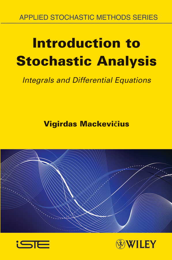 Обложка книги «Introduction to Stochastic Analysis. Integrals and Differential Equations»