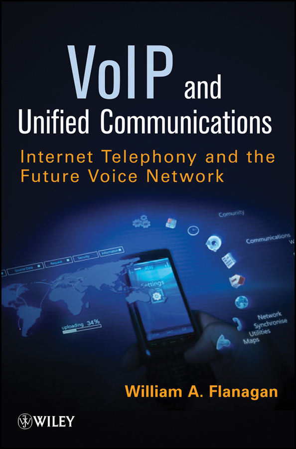 Обложка книги «VoIP and Unified Communications. Internet Telephony and the Future Voice Network»