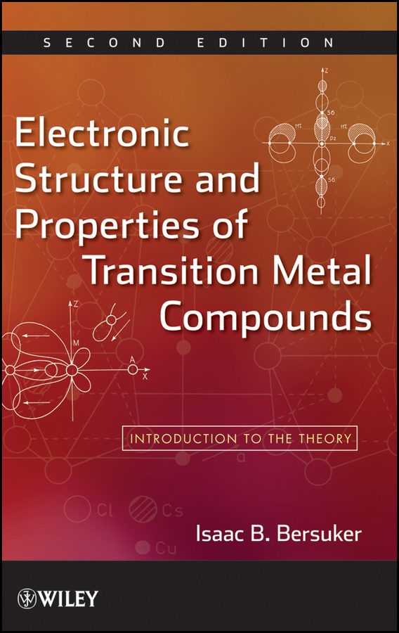 Обложка книги «Electronic Structure and Properties of Transition Metal Compounds. Introduction to the Theory»