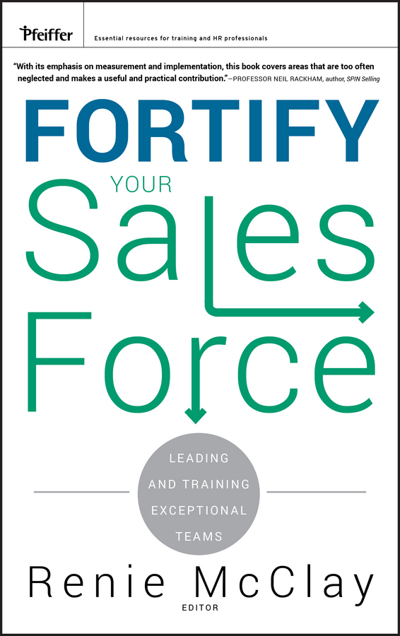 Обложка книги «Fortify Your Sales Force. Leading and Training Exceptional Teams»
