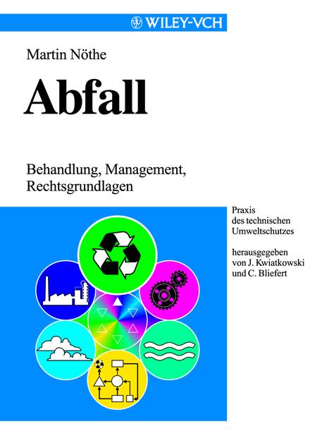 Обложка книги «Abfall. Behandlung, Management, Rechtsgrundlagen»