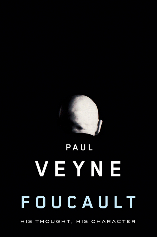 Обложка книги «Foucault. His Thought, His Character»