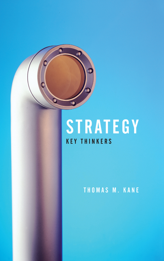 Обложка книги «Strategy. Key Thinkers»