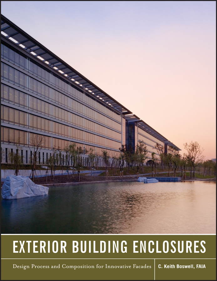 Обложка книги «Exterior Building Enclosures. Design Process and Composition for Innovative Facades»