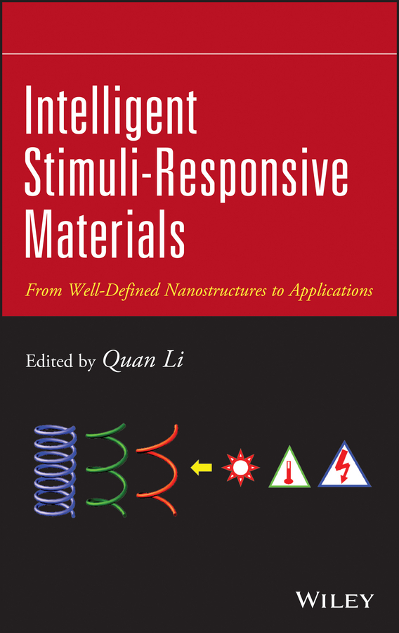 Обложка книги «Intelligent Stimuli-Responsive Materials. From Well-Defined Nanostructures to Applications»