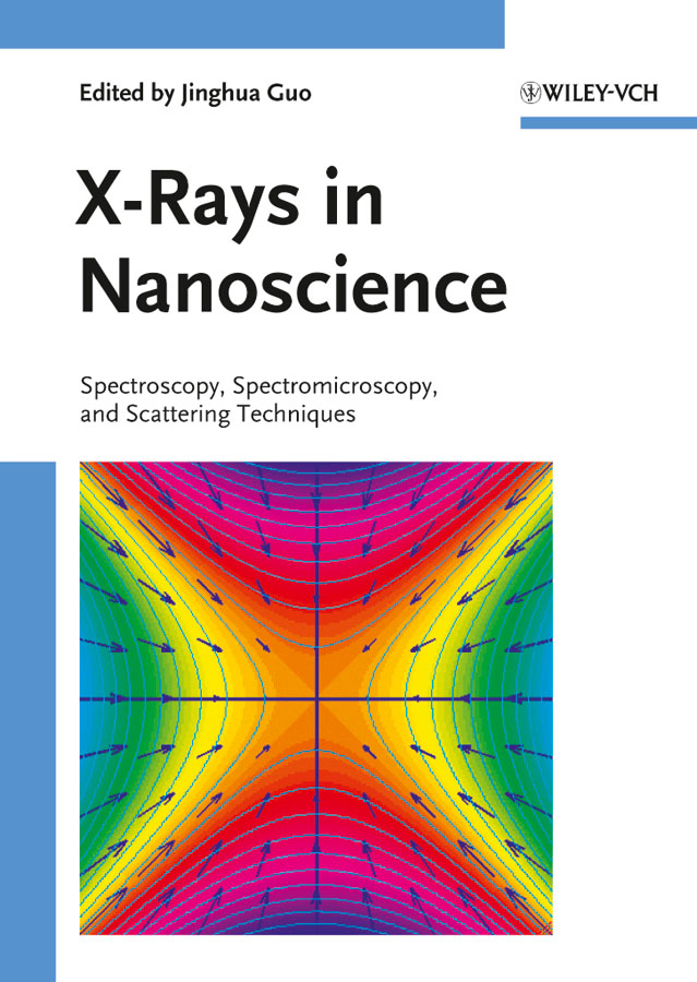 Обложка книги «X-Rays in Nanoscience. Spectroscopy, Spectromicroscopy, and Scattering Techniques»