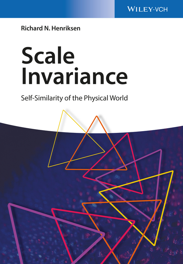 Обложка книги «Scale Invariance. Self-Similarity of the Physical World»