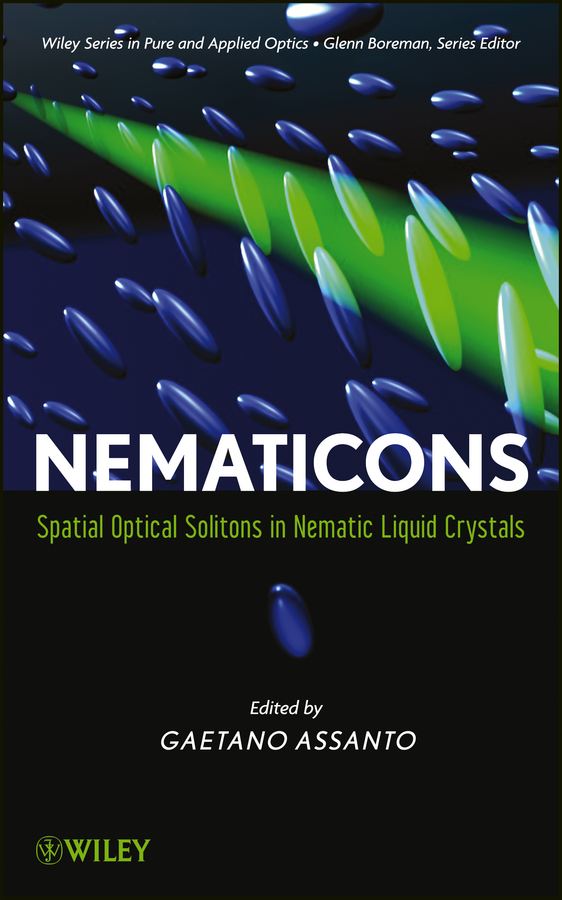 Обложка книги «Nematicons. Spatial Optical Solitons in Nematic Liquid Crystals»