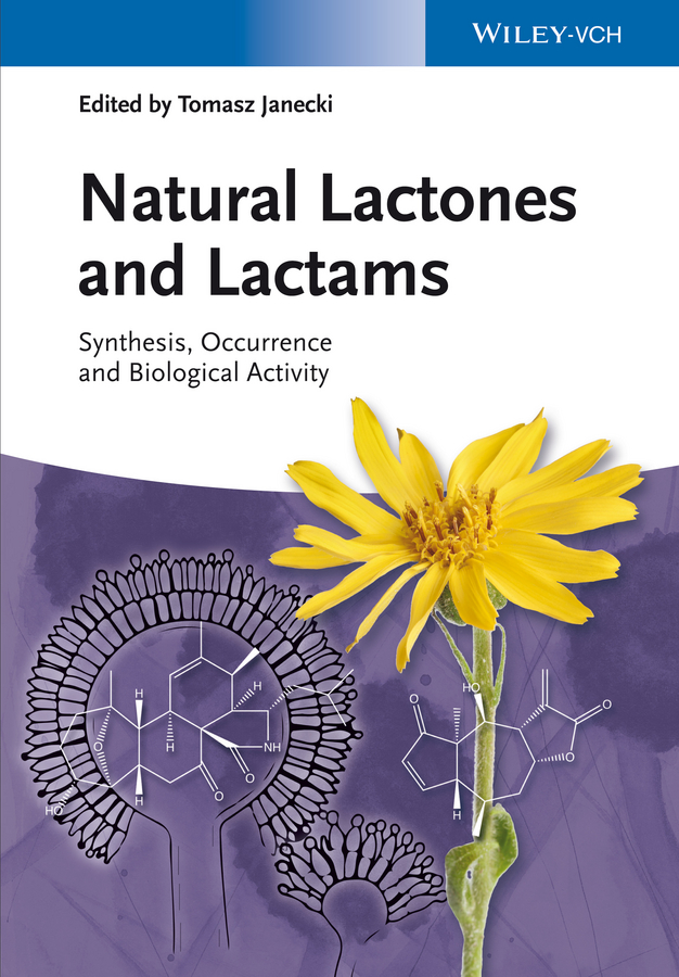 Обложка книги «Natural Lactones and Lactams. Synthesis, Occurrence and Biological Activity»