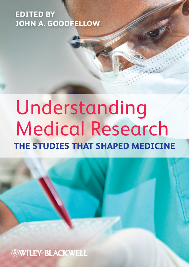 Обложка книги «Understanding Medical Research. The Studies That Shaped Medicine»