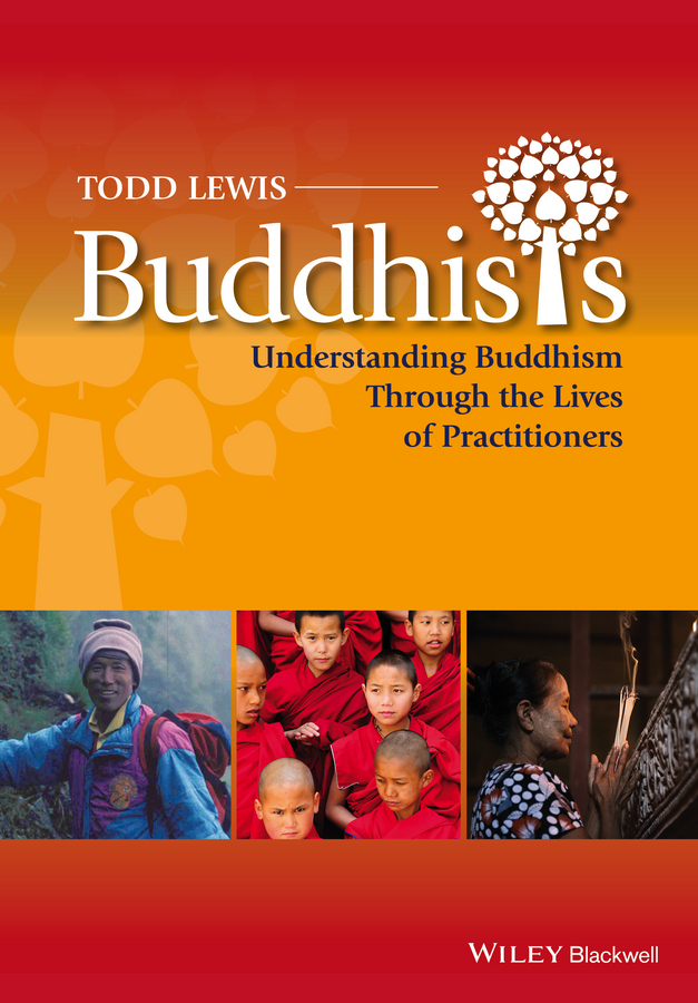 Обложка книги «Buddhists. Understanding Buddhism Through the Lives of Practitioners»