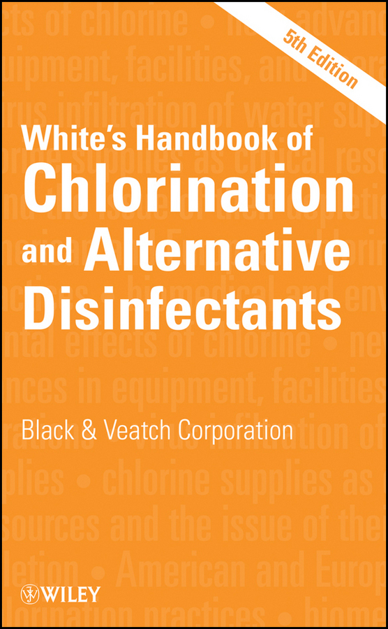Обложка книги «White's Handbook of Chlorination and Alternative Disinfectants»