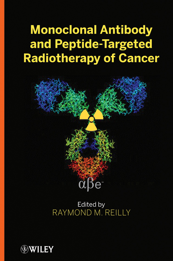 Обложка книги «Monoclonal Antibody and Peptide-Targeted Radiotherapy of Cancer»