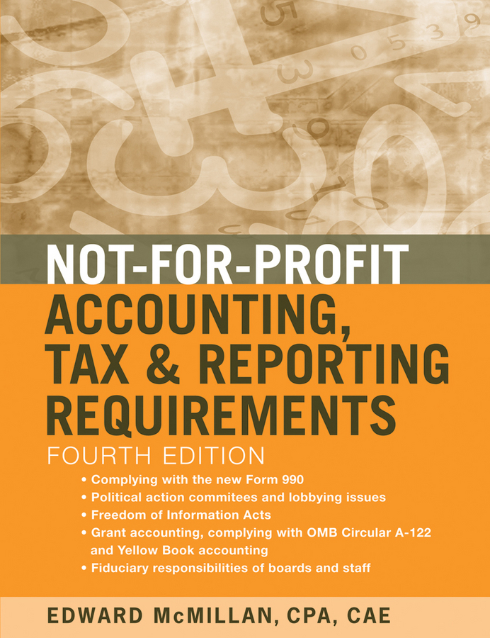 Обложка книги «Not-for-Profit Accounting, Tax, and Reporting Requirements»