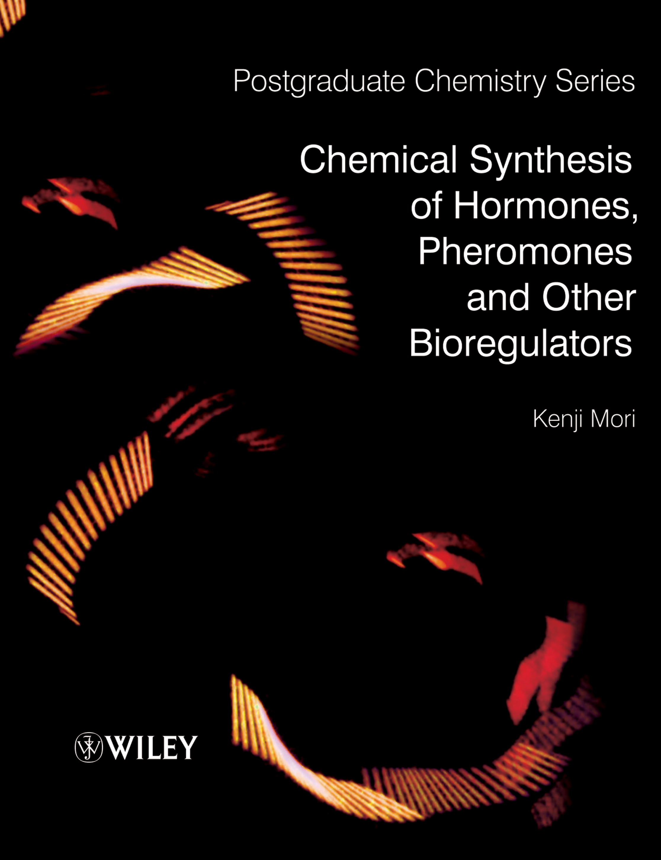 Обложка книги «Chemical Synthesis of Hormones, Pheromones and Other Bioregulators»