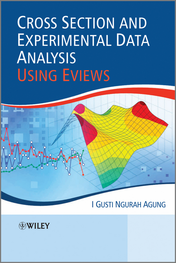 Обложка книги «Cross Section and Experimental Data Analysis Using EViews»