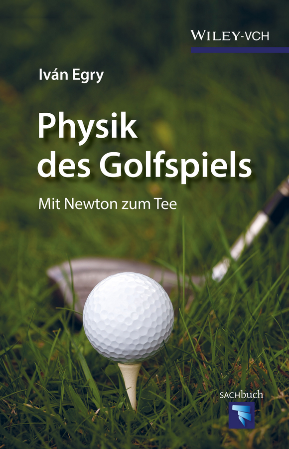 Обложка книги «Physik des Golfspiels. Mit Newton zum Tee»