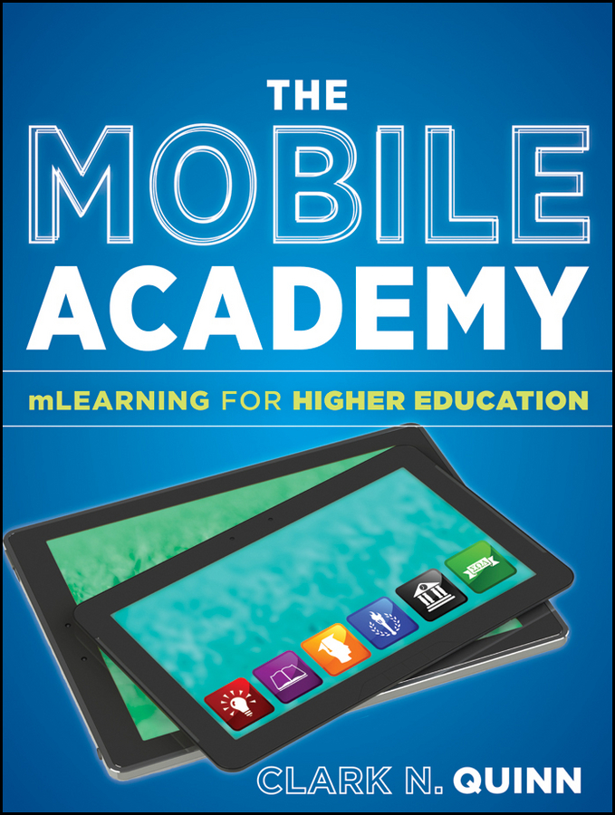 Обложка книги «The Mobile Academy. mLearning for Higher Education»