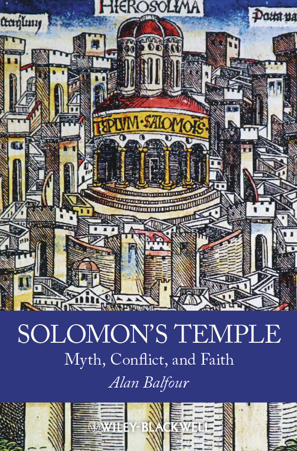 Обложка книги «Solomon's Temple. Myth, Conflict, and Faith»