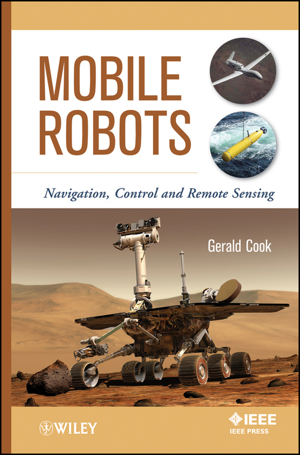 Обложка книги «Mobile Robots. Navigation, Control and Remote Sensing»
