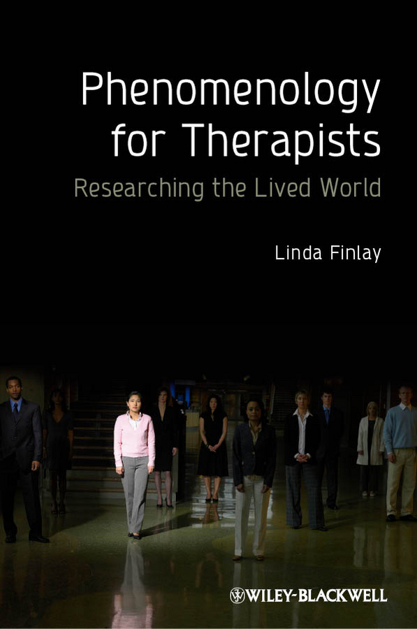 Обложка книги «Phenomenology for Therapists. Researching the Lived World»
