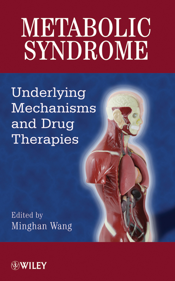 Обложка книги «Metabolic Syndrome. Underlying Mechanisms and Drug Therapies»