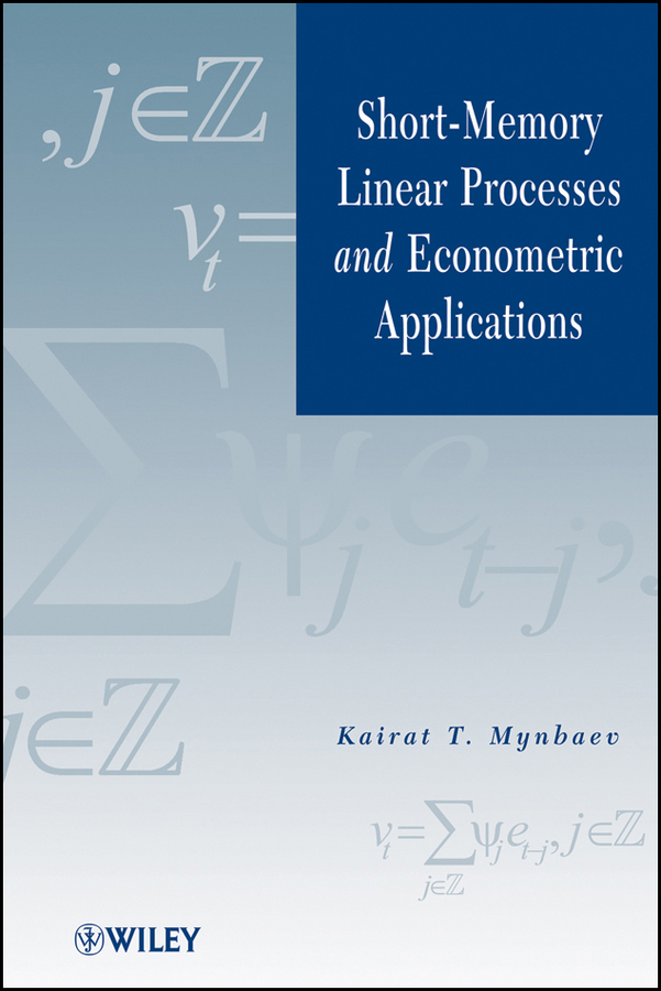 Обложка книги «Short-Memory Linear Processes and Econometric Applications»