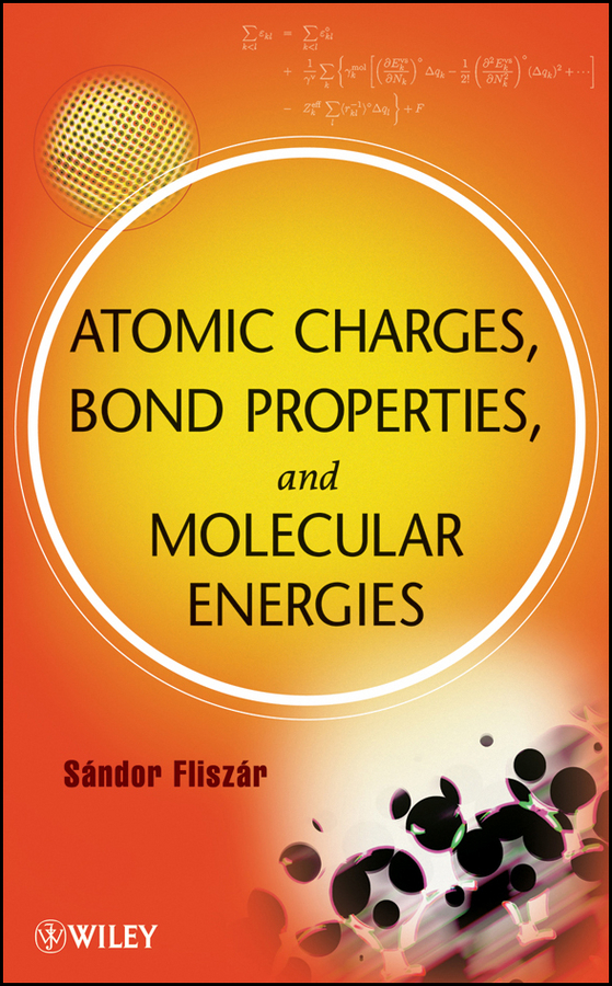 Обложка книги «Atomic Charges, Bond Properties, and Molecular Energies»