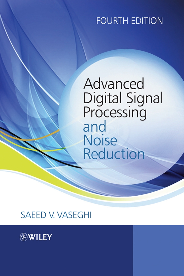 Обложка книги «Advanced Digital Signal Processing and Noise Reduction»