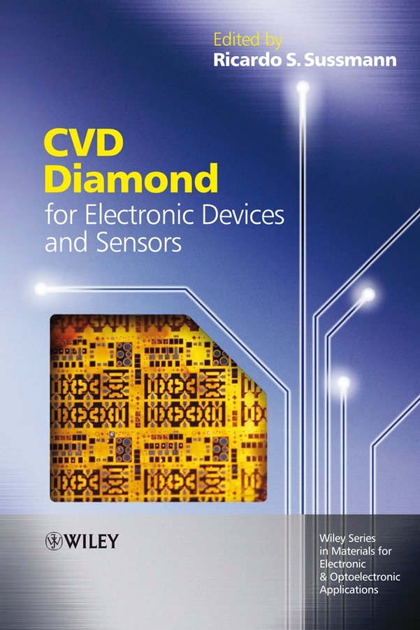Обложка книги «CVD Diamond for Electronic Devices and Sensors»