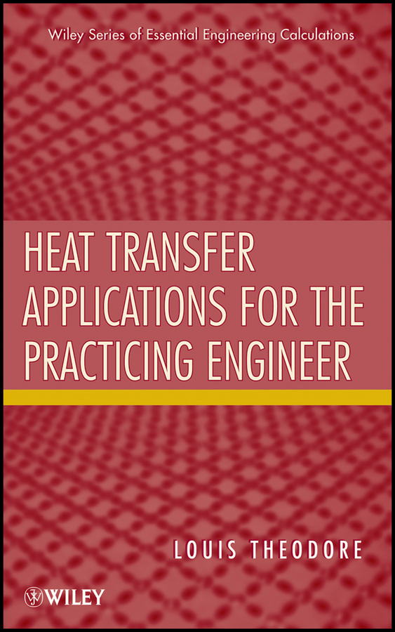 Обложка книги «Heat Transfer Applications for the Practicing Engineer»