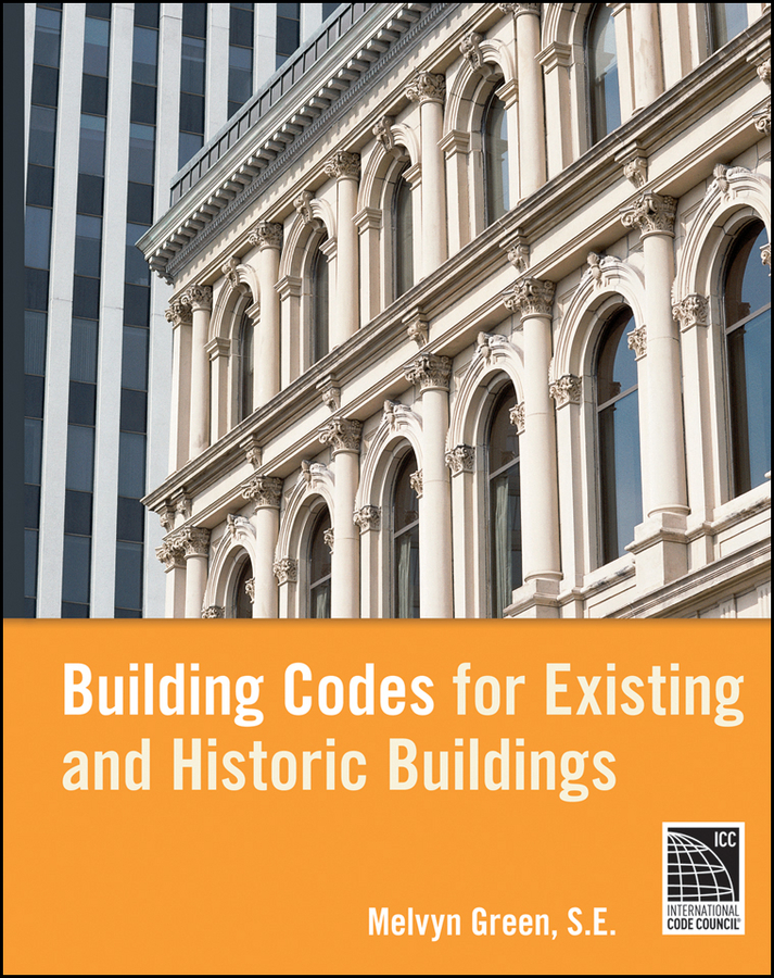 Обложка книги «Building Codes for Existing and Historic Buildings»