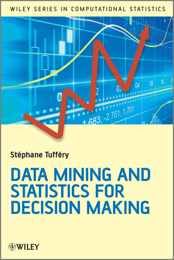 Обложка книги «Data Mining and Statistics for Decision Making»