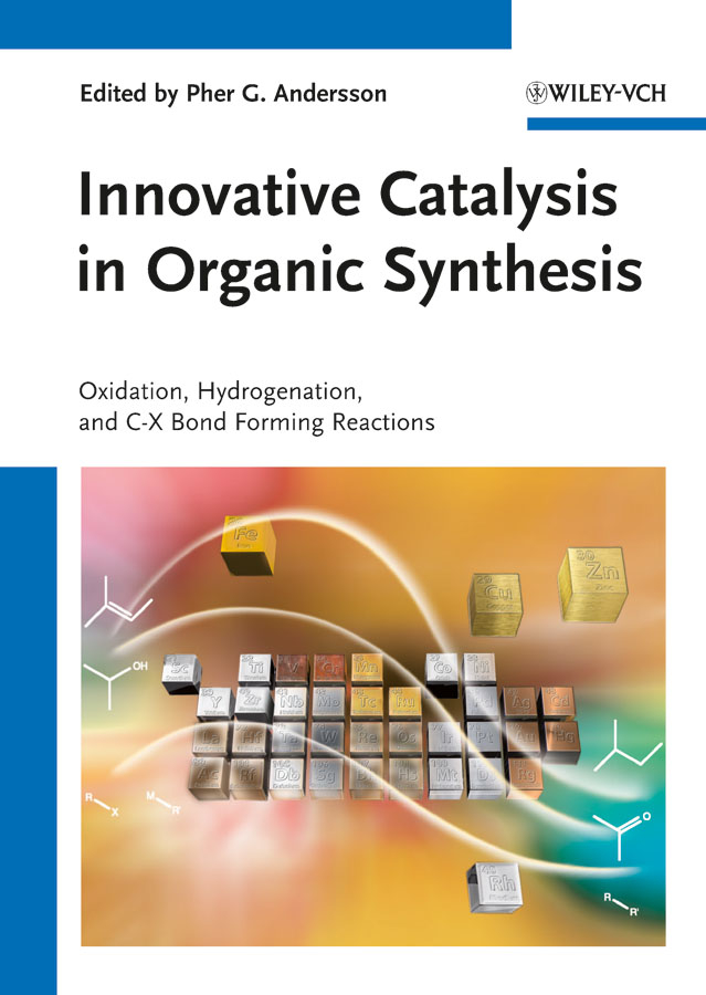 Обложка книги «Innovative Catalysis in Organic Synthesis. Oxidation, Hydrogenation, and C-X Bond Forming Reactions»