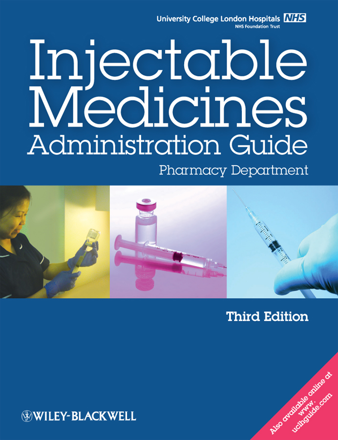 Обложка книги «UCL Hospitals Injectable Medicines Administration Guide. Pharmacy Department»