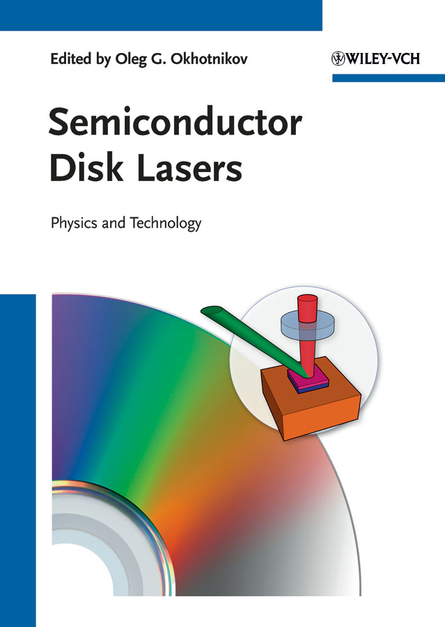 Обложка книги «Semiconductor Disk Lasers. Physics and Technology»