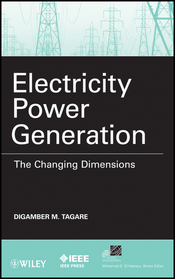 Обложка книги «Electricity Power Generation. The Changing Dimensions»