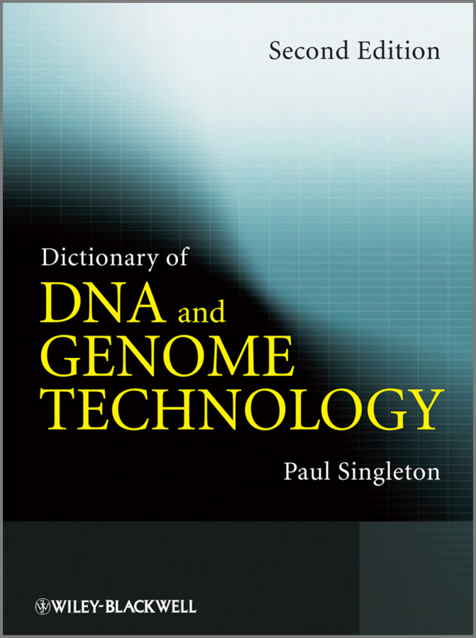 Обложка книги «Dictionary of DNA and Genome Technology»