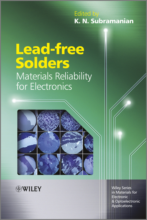 Обложка книги «Lead-free Solders. Materials Reliability for Electronics»