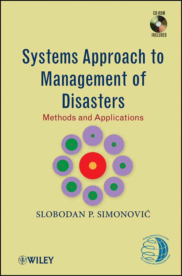 Обложка книги «Systems Approach to Management of Disasters. Methods and Applications»
