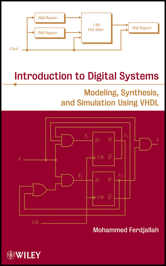 Обложка книги «Introduction to Digital Systems. Modeling, Synthesis, and Simulation Using VHDL»