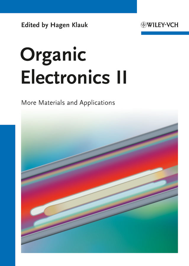 Обложка книги «Organic Electronics II. More Materials and Applications»