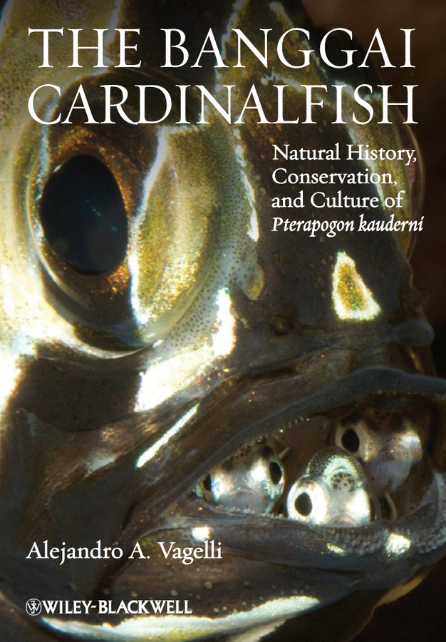 Обложка книги «The Banggai Cardinalfish. Natural History, Conservation, and Culture of Pterapogon kauderni»