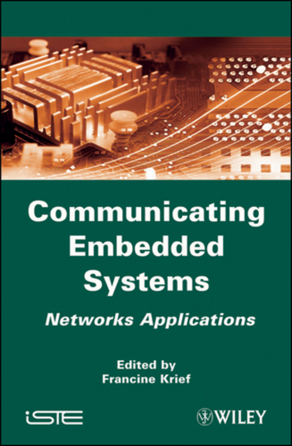 Обложка книги «Communicating Embedded Systems. Networks Applications»