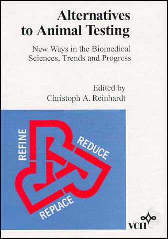 Обложка книги «Alternatives to Animal Testing. New Ways in the Biomedical Sciences, Trends & Progress»