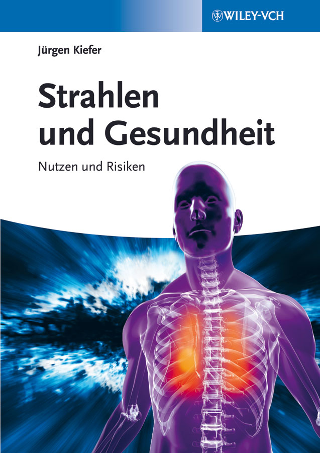 Обложка книги «Strahlen und Gesundheit. Nutzen und Risiken»