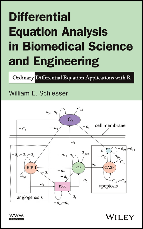 Обложка книги «Differential Equation Analysis in Biomedical Science and Engineering. Ordinary Differential Equation Applications with R»